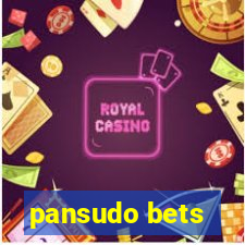 pansudo bets